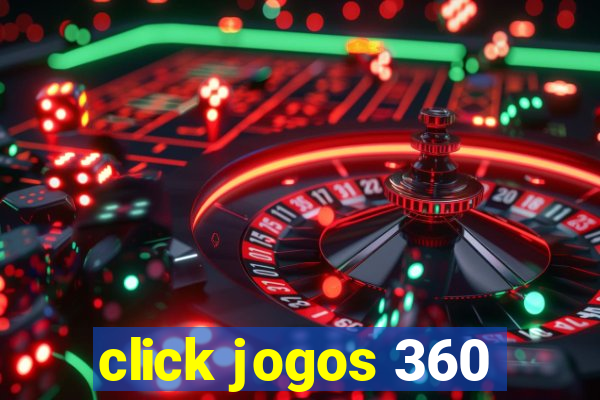 click jogos 360